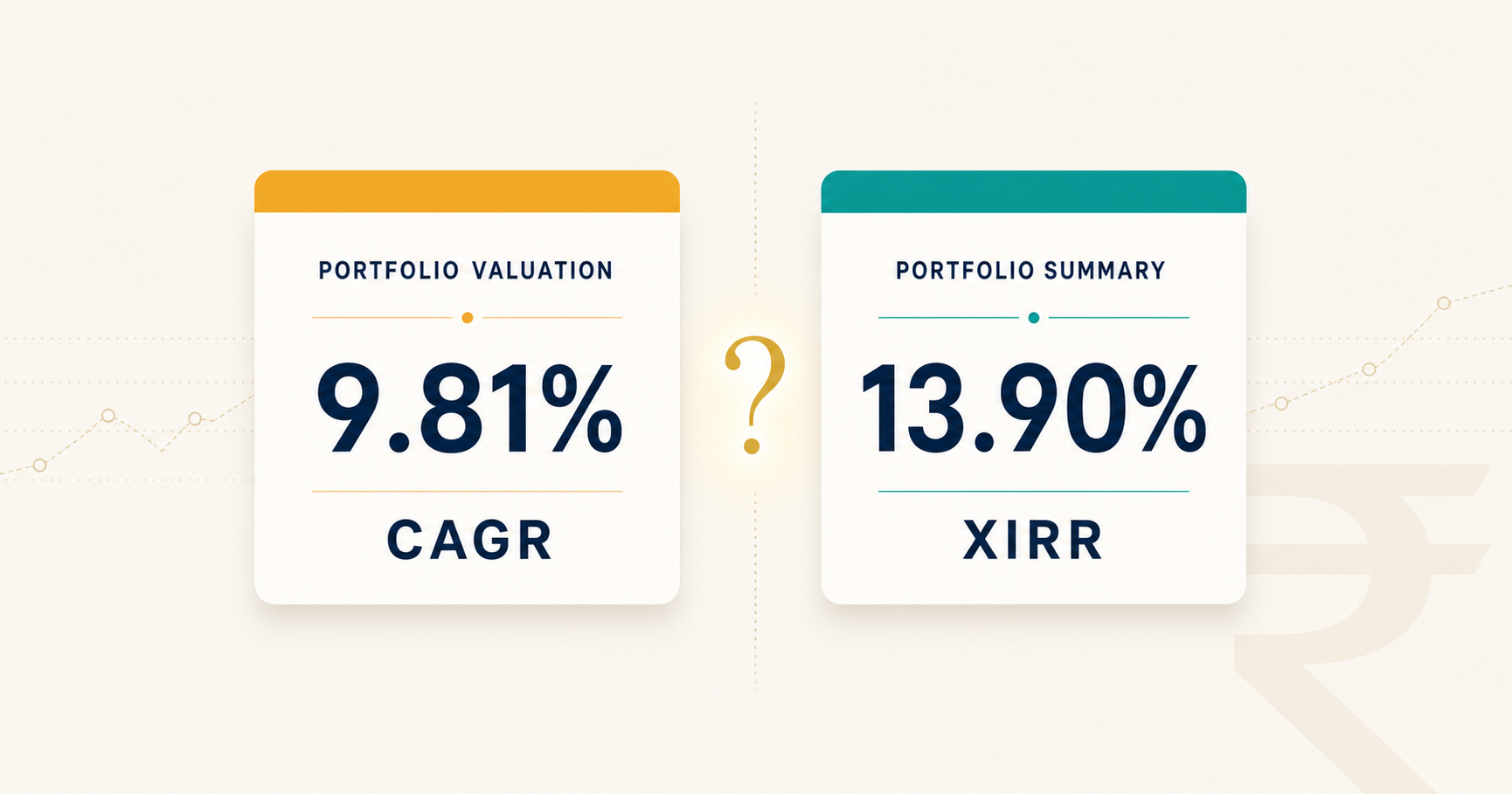 CAGR vs XIRR &mdash; The One Number That Actually Tells You How You're Doing